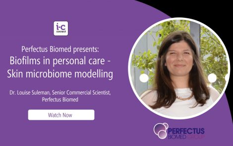 Perfectus Biomed presents: Biofilms in personal care – Skin microbiome modelling (in-cosmetics Virtual Webinar)